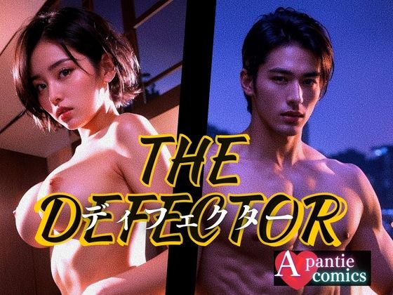 The DEFECTOR ディフェクター_0